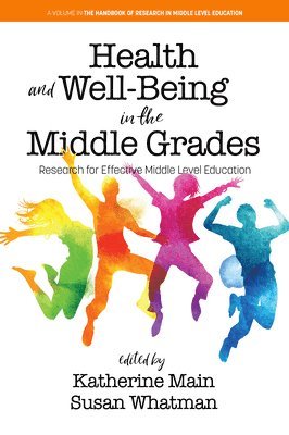 bokomslag Health and Well-Being in the Middle Grades