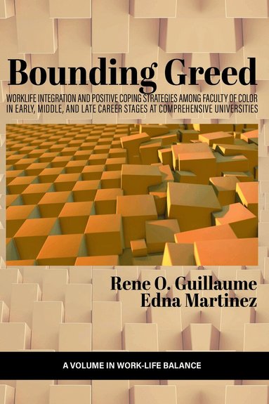 René O. Guillaume, Edna Martinez - Bounding Greed, Inbunden