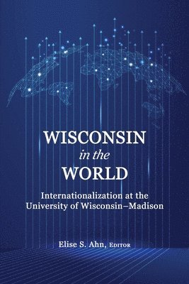 Wisconsin in the World 1