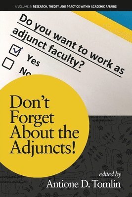 Don't Forget About the Adjuncts! 1