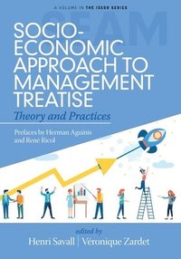 bokomslag Socio-Economic Approach to Management Treatise