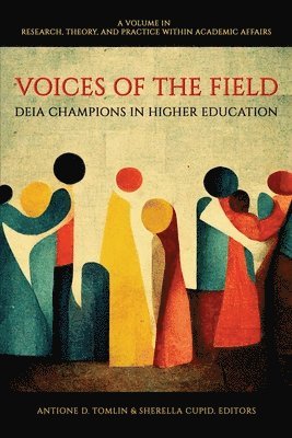 Antione D. Tomlin, Sherella Cupid, Antione D Tomlin - Voices of the Field, Häftad