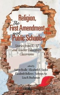bokomslag Religion, the First Amendment, and Public Schools