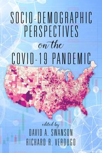 bokomslag Socio-Demographic Perspectives on the COVID-19 Pandemic