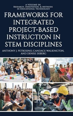 bokomslag Frameworks for Integrated Project-Based Instruction in STEM Disciplines