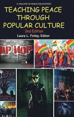 Teaching Peace Through Popular Culture 1