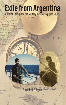 Eduardo D. Faingold, Eduardo  D. Faingold - Exile From Argentina, Inbunden