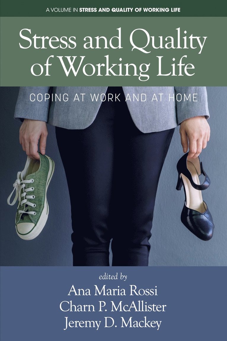 Ana Maria Rossi, Charn P. McAllistar, Jeremy D. Mackey, Charn P McAllistar, Jeremy D Mackey - Stress and Quality of Working Life, Häftad