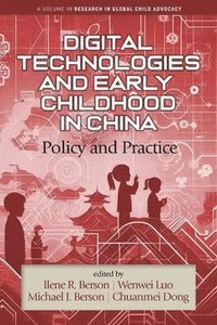 bokomslag Digital Technologies and Early Childhood in China