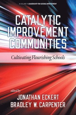 Catalytic Improvement Communities 1