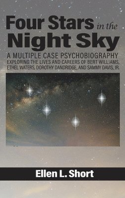 Ellen L. Short - Four Stars in the Night Sky, Inbunden