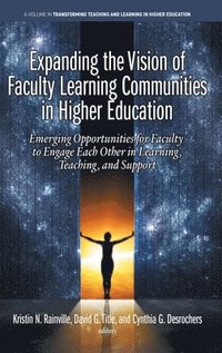bokomslag Expanding the Vision of Faculty Learning Communities in Higher Education