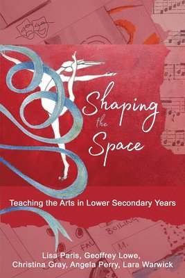 Lisa Paris, Geoffrey Lowe, Christina Gray, Angela Perry, Lara Warwick - Shaping the Space, Häftad