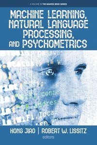 bokomslag Machine Learning, Natural Language Processing, and Psychometrics