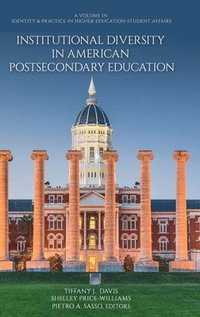 bokomslag Institutional Diversity in American Postsecondary Education