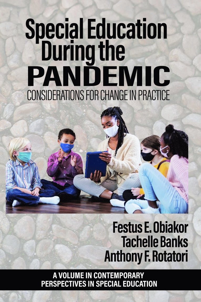 Special Education During the Pandemic 1