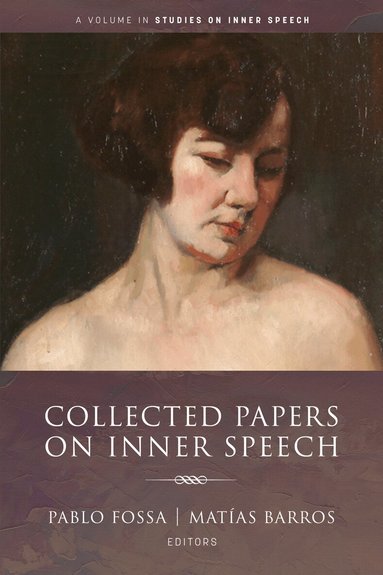 Pablo Fossa, Matías Barros - Collected Papers on Inner Speech, Häftad