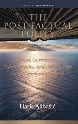 bokomslag The Post-Factual Polity