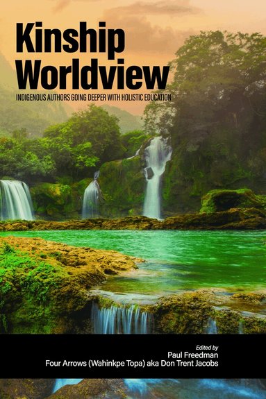 Paul Freedman, Donald Trent Jacobs - Kinship Worldview, Häftad