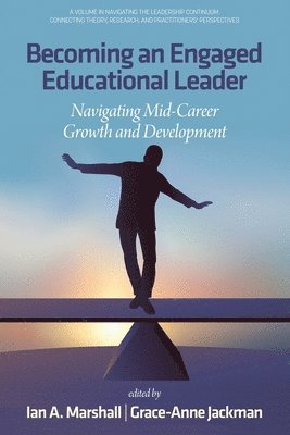 Becoming an Engaged Educational Leader 1