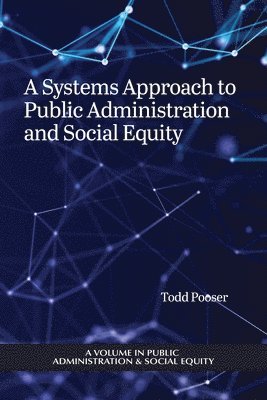 bokomslag Systems Approach to Public Administration and Social Equity