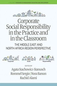 bokomslag Corporate Social Responsibility in the Practice and in the Classroom