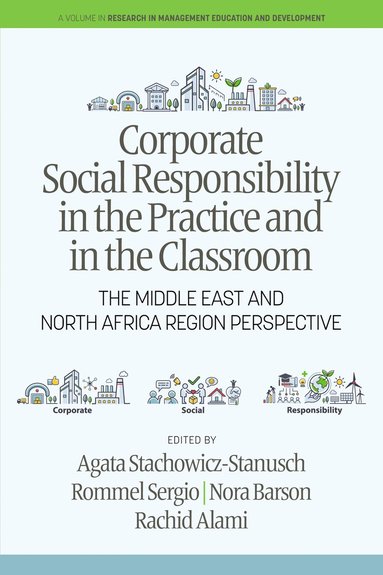 bokomslag Corporate Social Responsibility in the Practice and in the Classroom