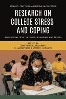 Christopher J. McCarthy, R. Jason Lynch, Stephen DiDonato, Christopher  J McCarthy, Christopher J McCarthy, Stephen Didonato - Research on College Stress and Coping, Häftad
