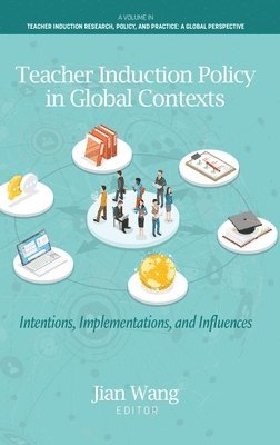 bokomslag Teacher Induction Policy in Global Contexts