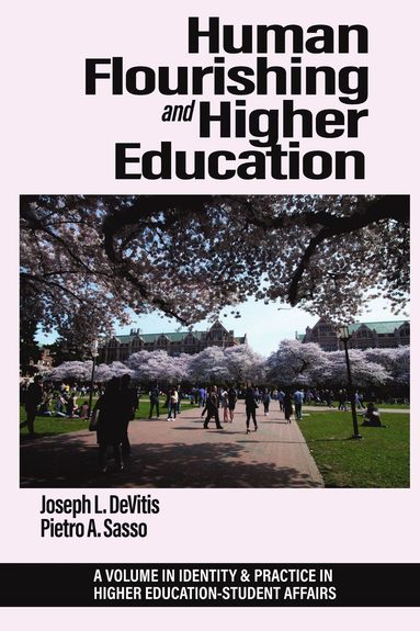 bokomslag Human Flourishing and Higher Education