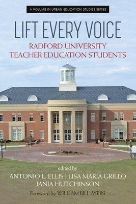 Antonio L. Ellis, Lisa Maria Grillo, Jania Hutchinson, Antonio L Ellis - Lift Every Voice, Häftad
