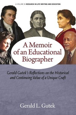 A Memoir of an Educational Biographer 1