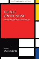 The Self on the Move 1