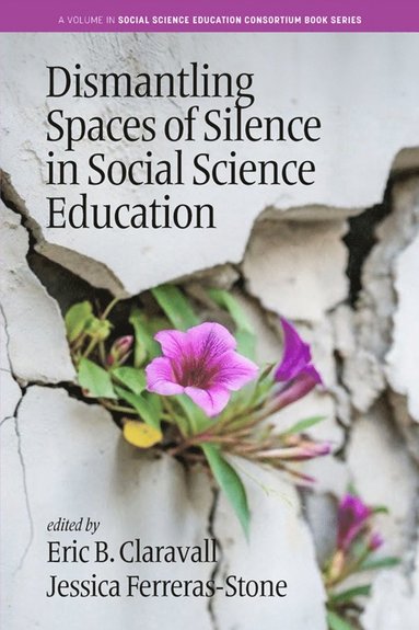 bokomslag Dismantling Spaces of Silence in Social Science Education