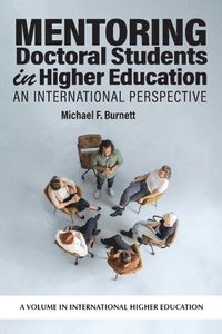 bokomslag Mentoring Doctoral Students in Higher Education