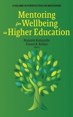 Mentoring for Wellbeing in Higher Education 1