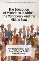 bokomslag The Education of Minorities in Africa, the Caribbean, and the Middle East