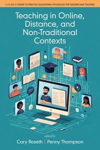 bokomslag Teaching in Online, Distance, and Non-traditional Contexts