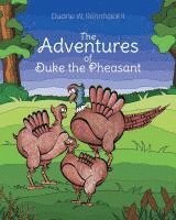 bokomslag The Adventures of Duke the Pheasant