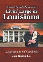 Livin' Large in Louisiana 1