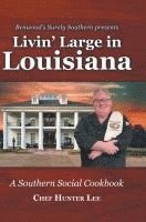 bokomslag Livin' Large in Louisiana