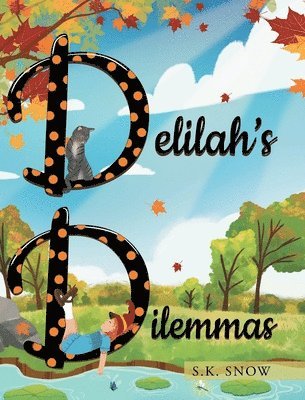 Delilah's Dilemmas 1