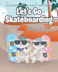 bokomslag Let's Go Skateboarding