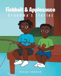 bokomslag Fishbait and Applesauce