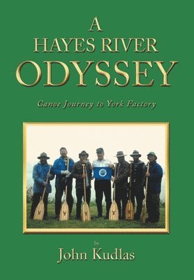 Hayes River Odyssey