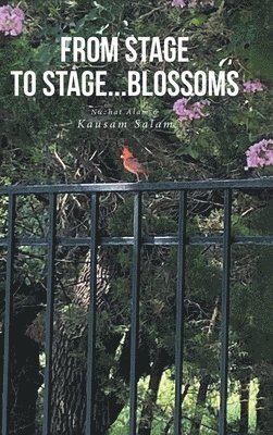 From Stage to Stage...Blossoms 1