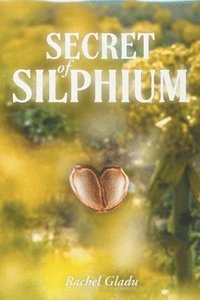 bokomslag Secret of Silphium