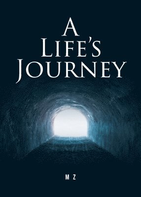 A Life's Journey 1