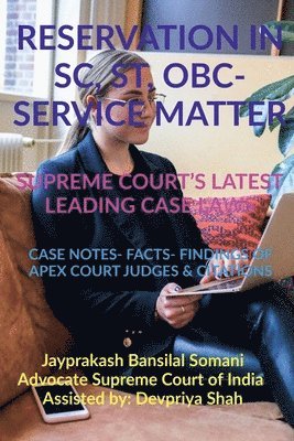 'Reservation in Sc, St, Obc- Service Matter- Supreme Court's Latest Leading Case Laws 1