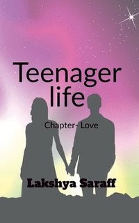bokomslag teenager life chapter- love